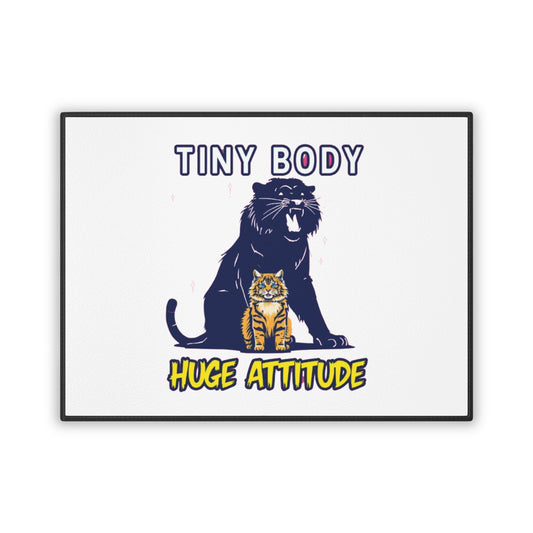 Tiny Body Huge Attitude Cat Meme Pet Mat