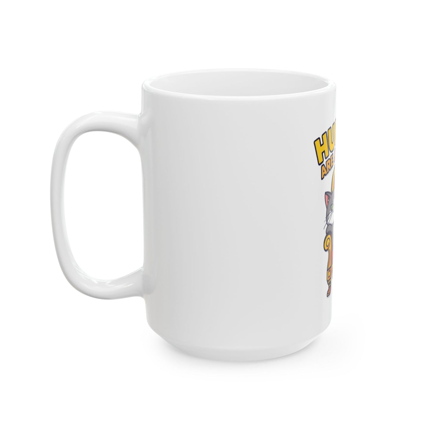 Funny Cat Mug | Humans are Just Staff, Cute Coffee Cup