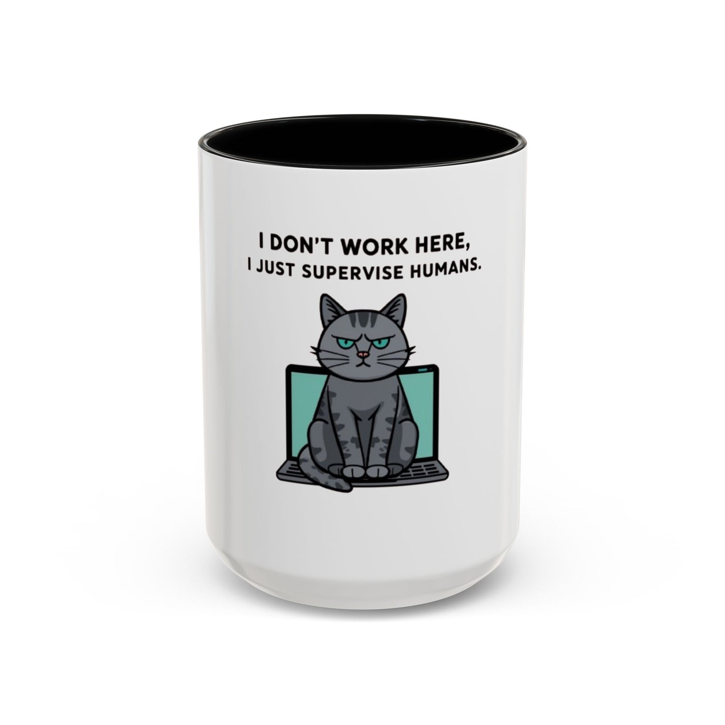 Funny Cat Coffee Mug - 'I Don't Work Here, I Just Supervise Humans' - Perfect for Cat Lovers, Office Gifts, Humor Gifts, Birthday, [...]